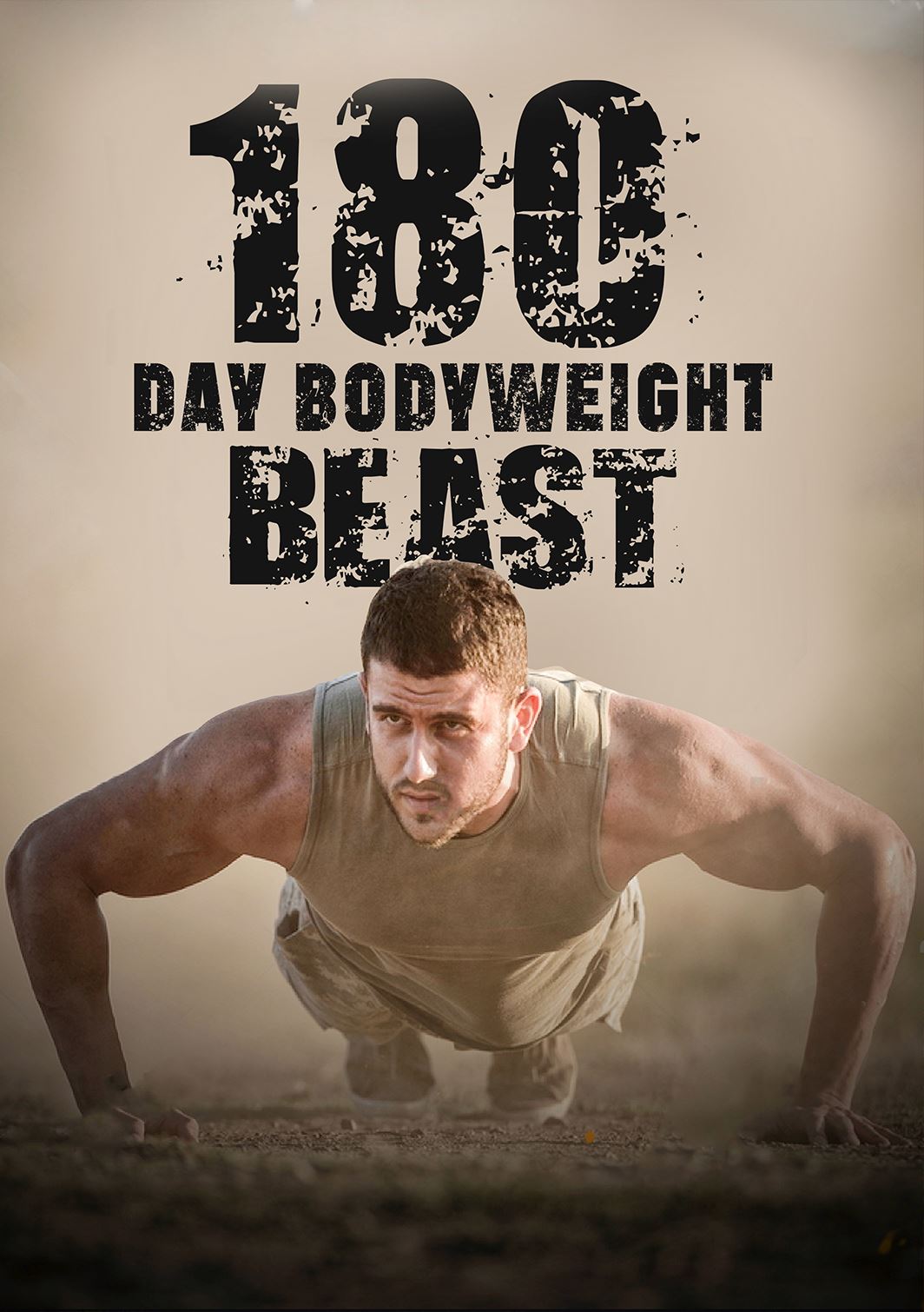 180 Day Bodyweight Beast Program Non VIP Offer