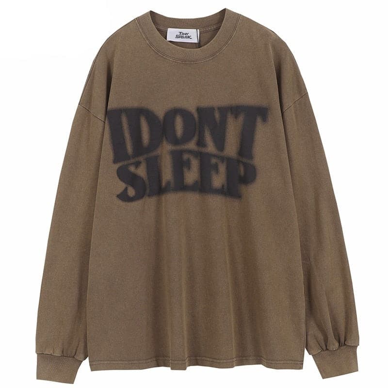 I Don't Sleep Long Sleeve Tee