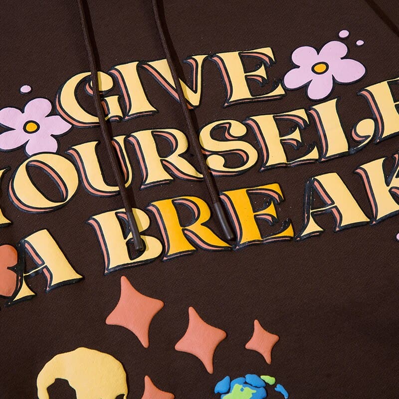 Give Yourself A Break Hoodie