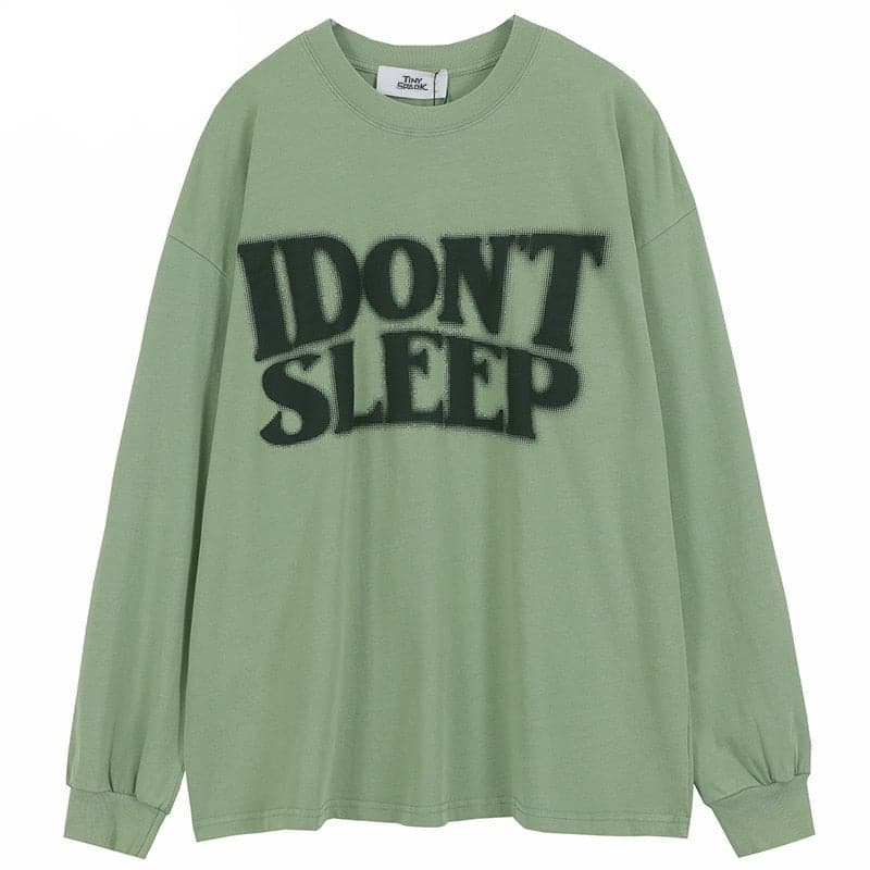 I Don't Sleep Long Sleeve Tee
