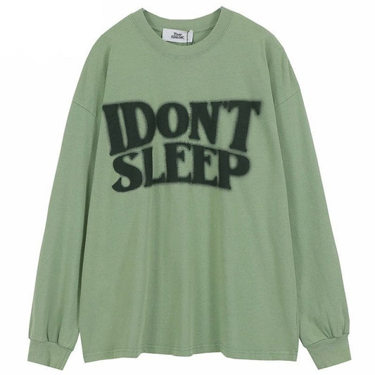 I Don't Sleep Long Sleeve Tee