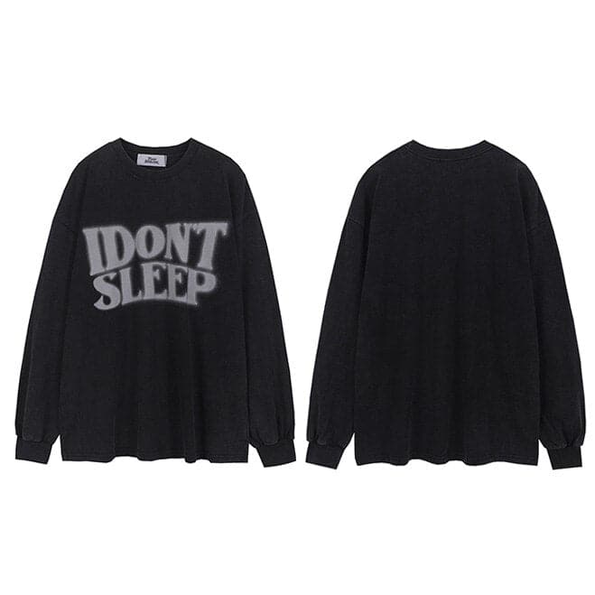 I Don't Sleep Long Sleeve Tee
