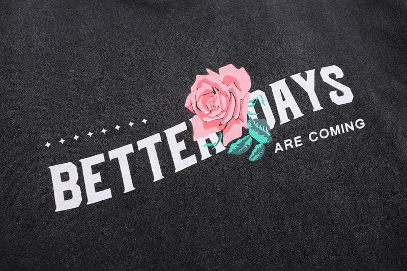 Better Days Tee