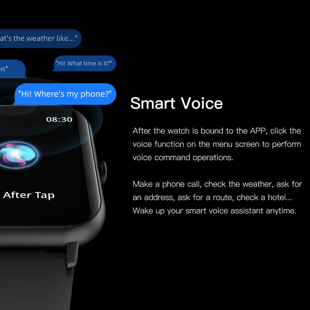 Montre intelligente avec écran affichant des commandes vocales, heure et notifications. Fonctionnalités: météo, appels, itinéraires. Technologie Smart Voice.