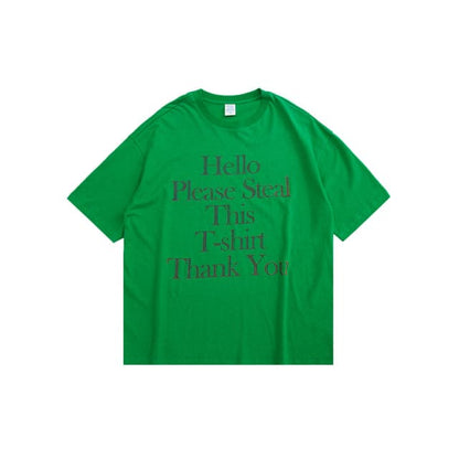 Please Steal This T-Shirt Tee